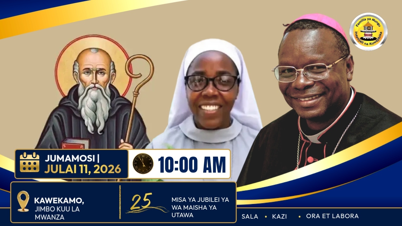 🔴LIVE: CELEBRATION OF THE HOLY MASS, THE 25TH JUBILEE OF SISTER MARIA AUXILIA, OSB, KAWEKAMO – MWANZA